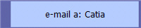e-mail a: Catia